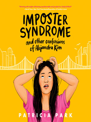 cover image of Imposter Syndrome and Other Confessions of Alejandra Kim